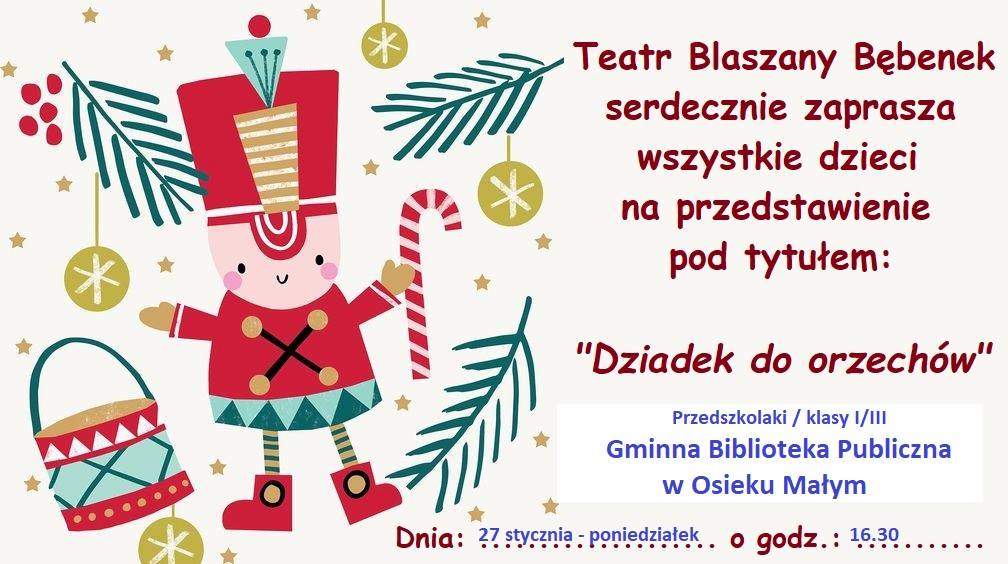 ,, Dziadek do orzechów” – przedstawienie teatralne